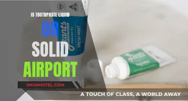Toothpaste's State: Airport Security's Conundrum