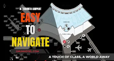 Toronto Airport: Easy or Confusing to Navigate?