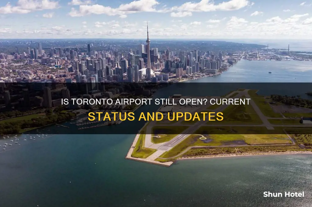 is toronto airport still open