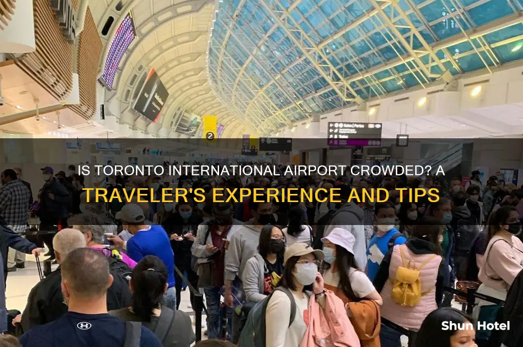 is toronto international airport crowded