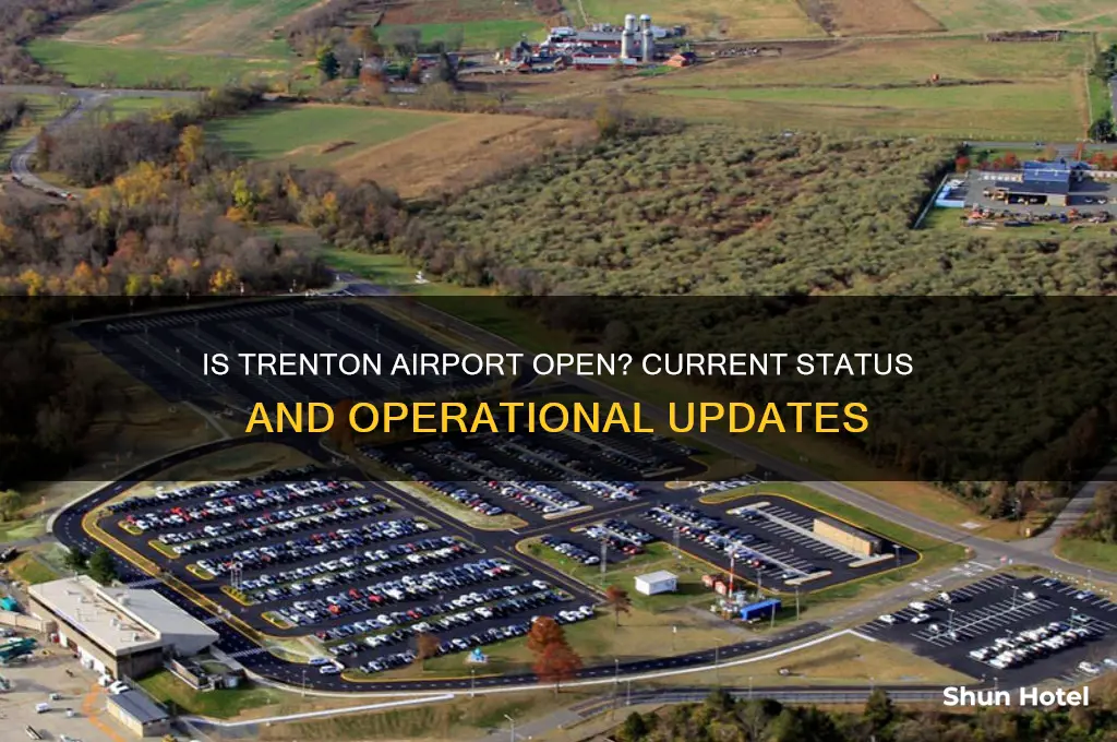 is trenton airport open