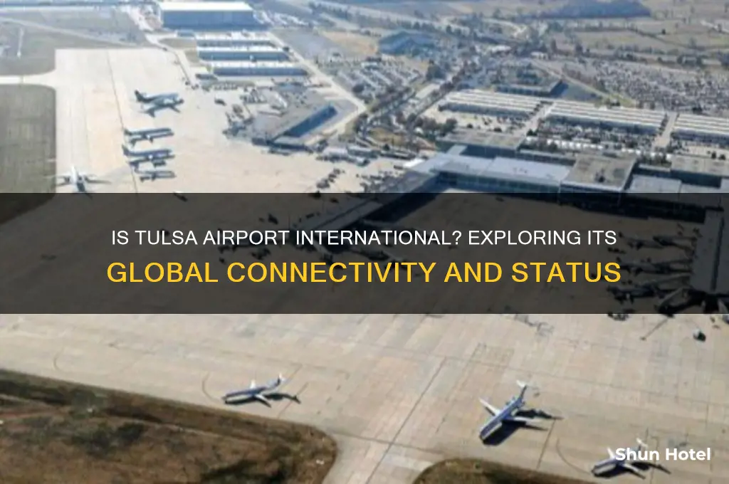 is tulsa airport international