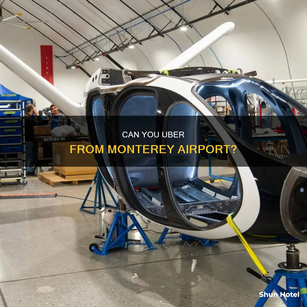 is uber allowed at monterey airport