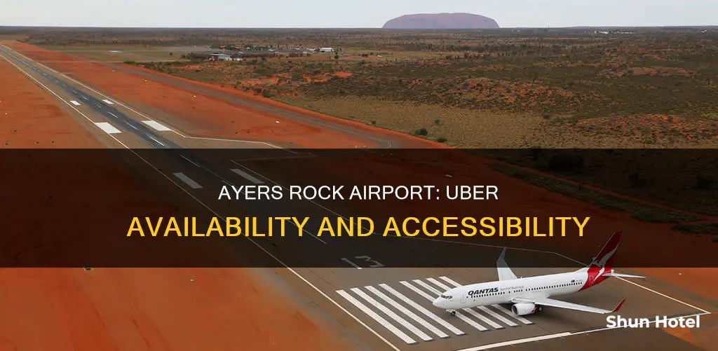 is uber at ayers rock airport