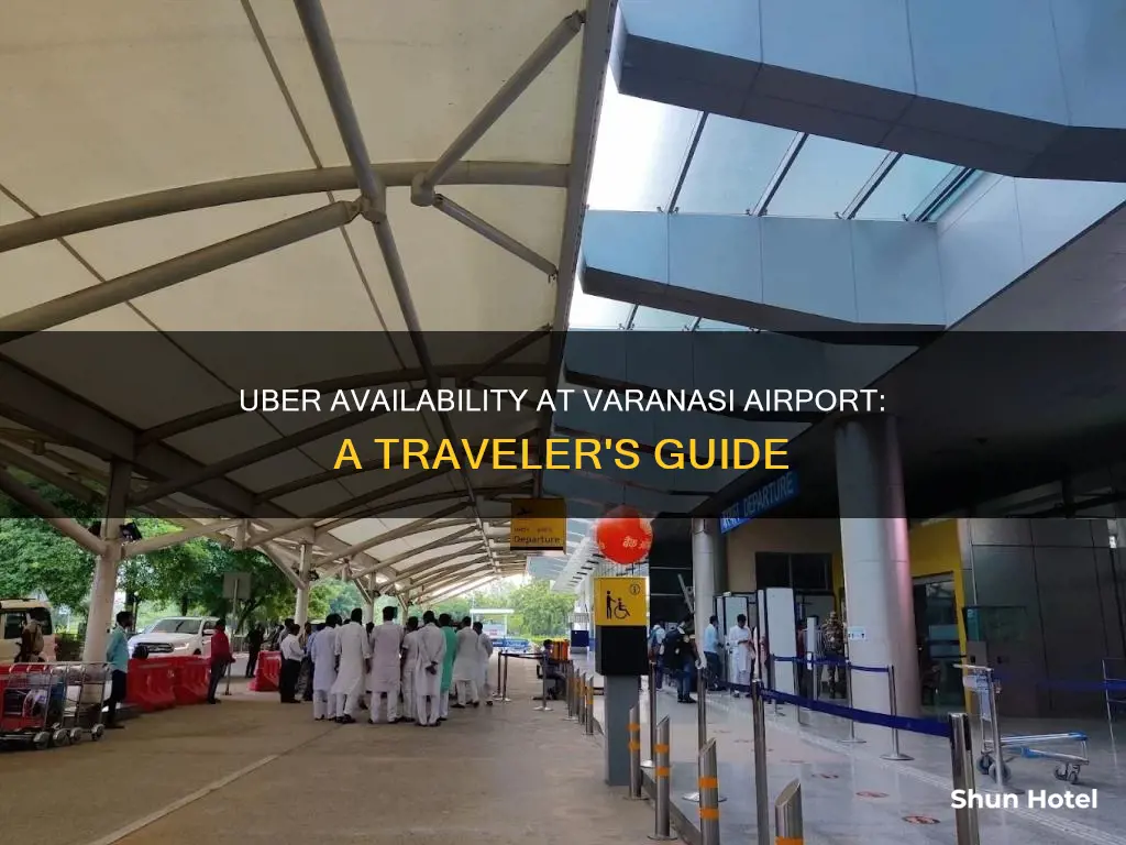 is uber available in varanasi airport