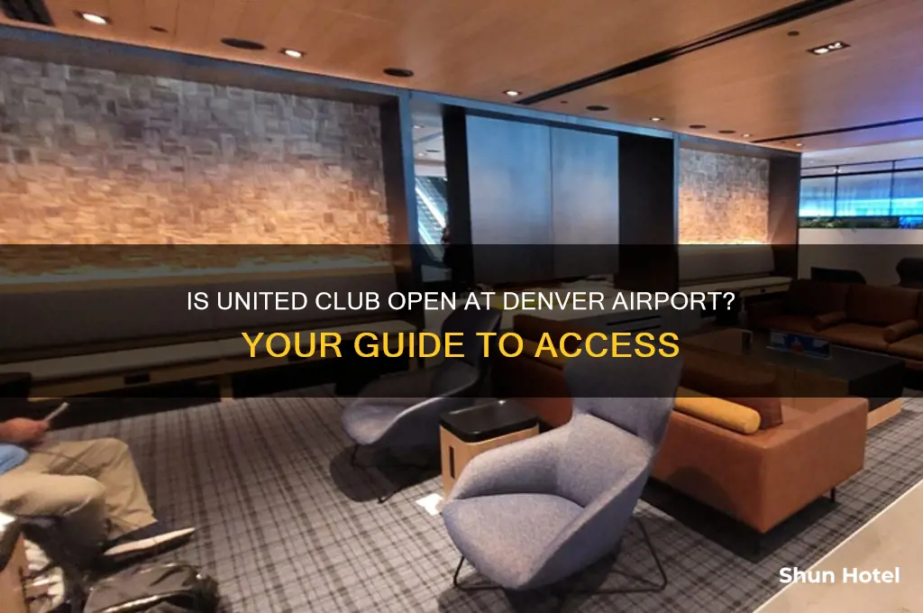 is united club open in denver airport
