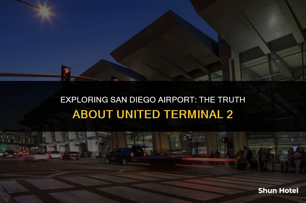 is united terminal 2 at san diego airport