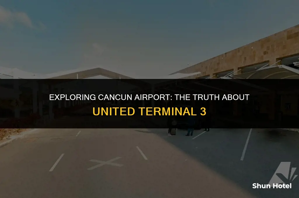 is united terminal 3 at cancun airport