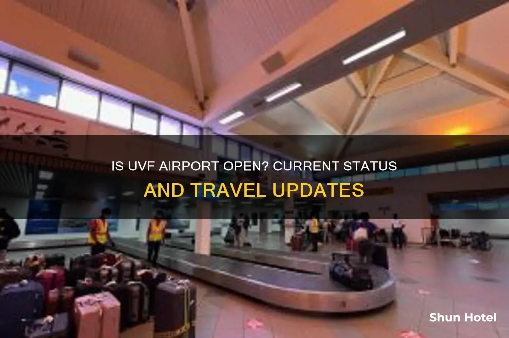is uvf airport open