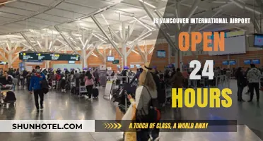 Is Vancouver International Airport Open 24/7? A Quick Guide