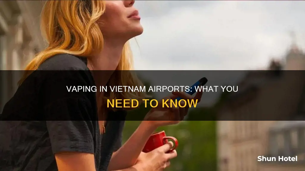 is vape allowed in vietnam airport