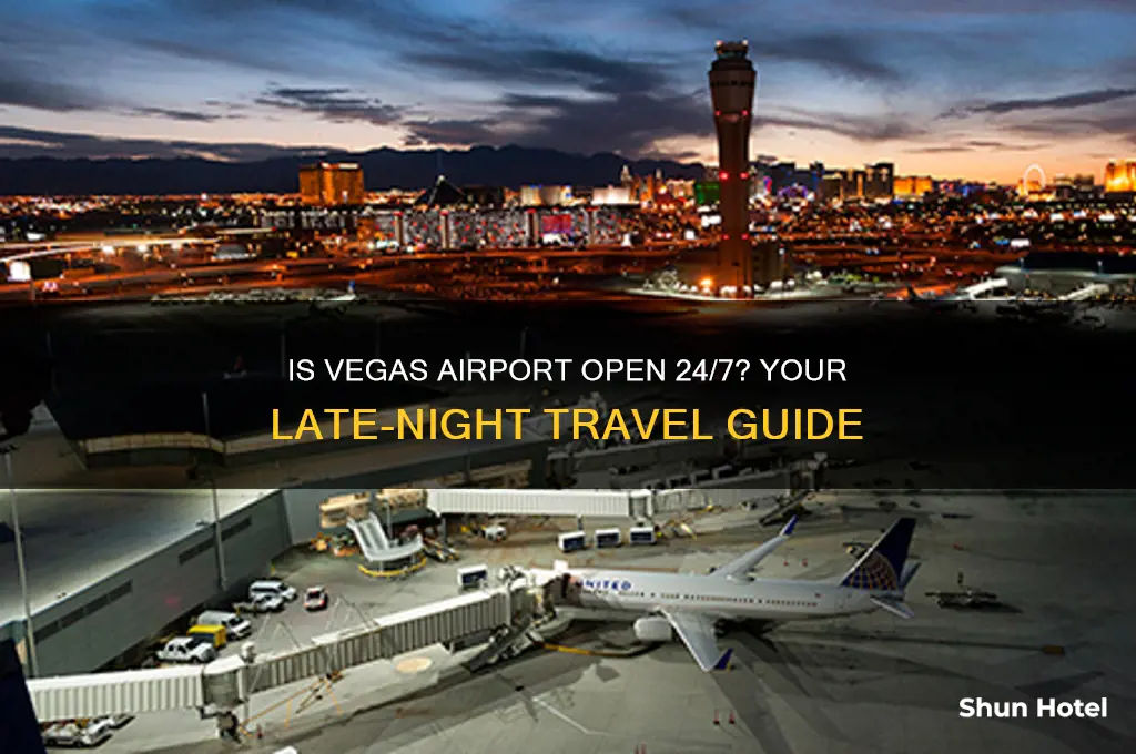 is vegas airport open all night