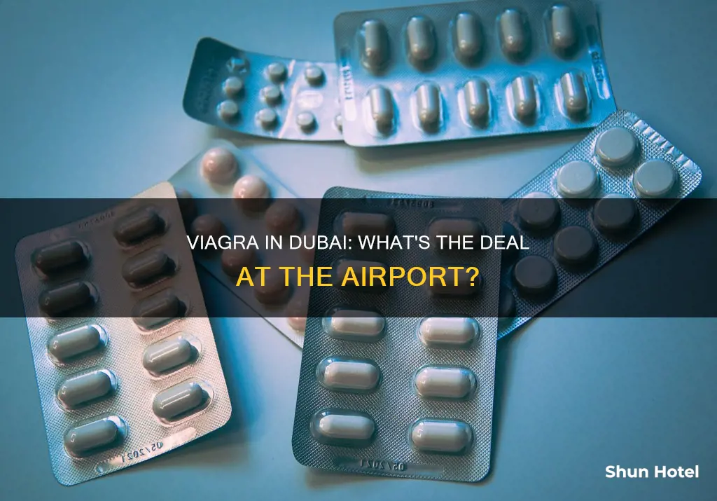 is viagra allowed in dubai airport