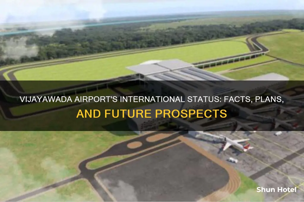 is vijayawada airport international