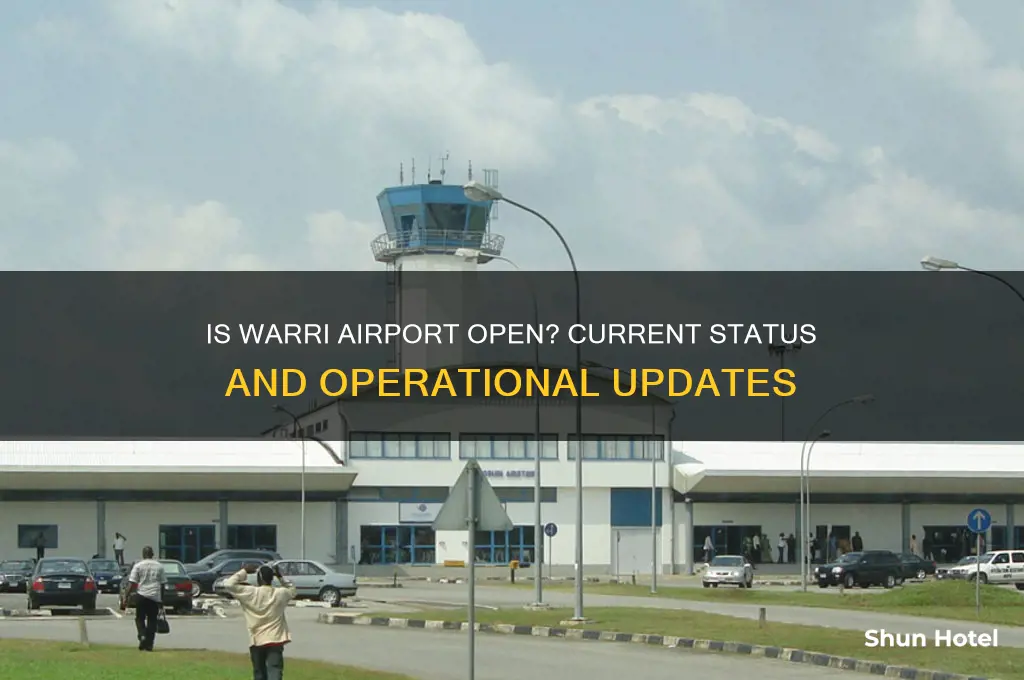 is warri airport open