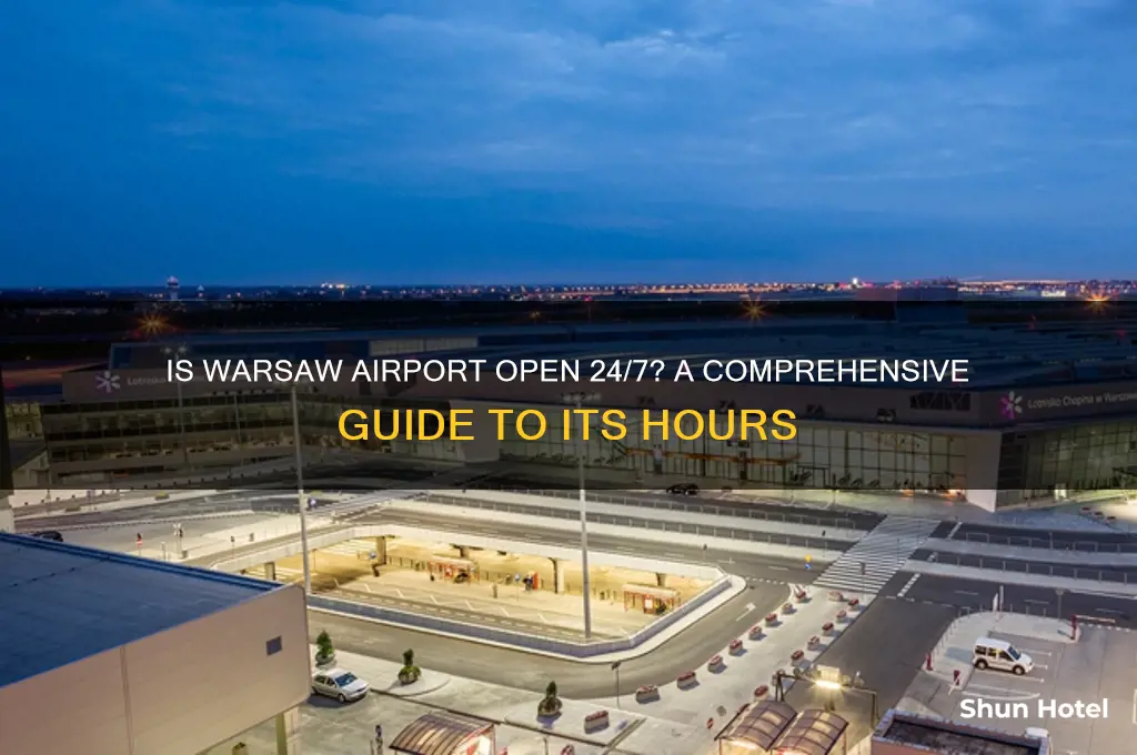 is warsaw airport open 24 hours