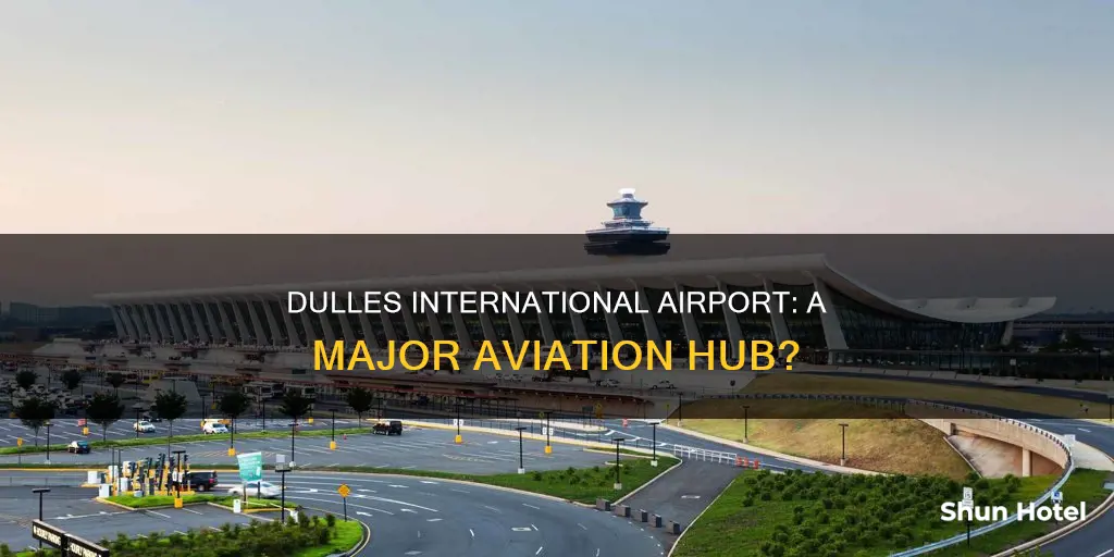 is washington dulles a big airport