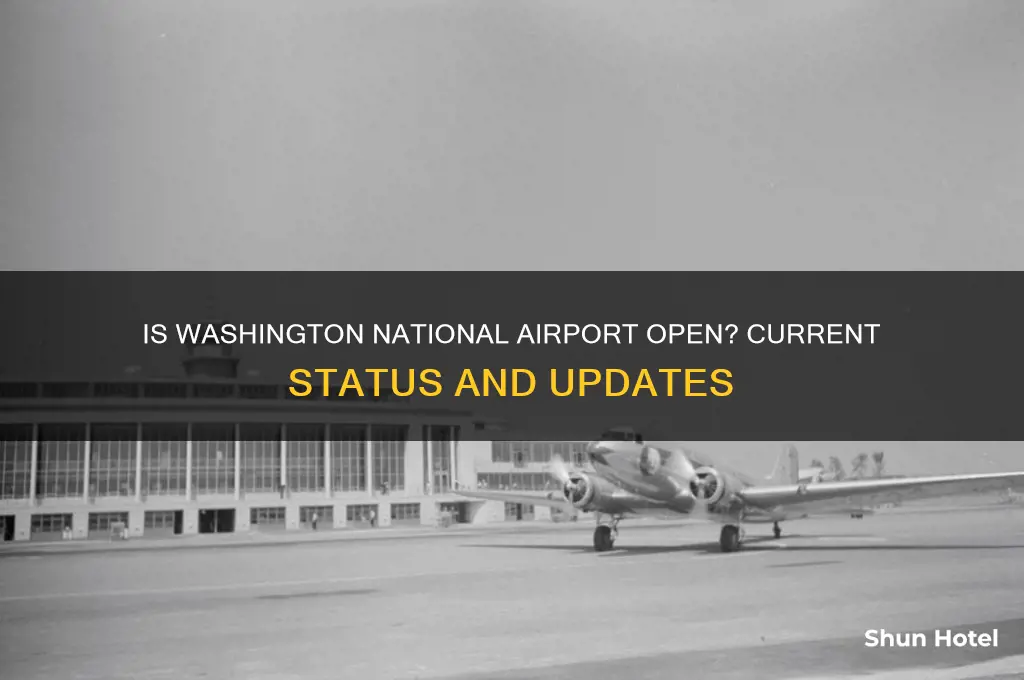 is washington national airport open