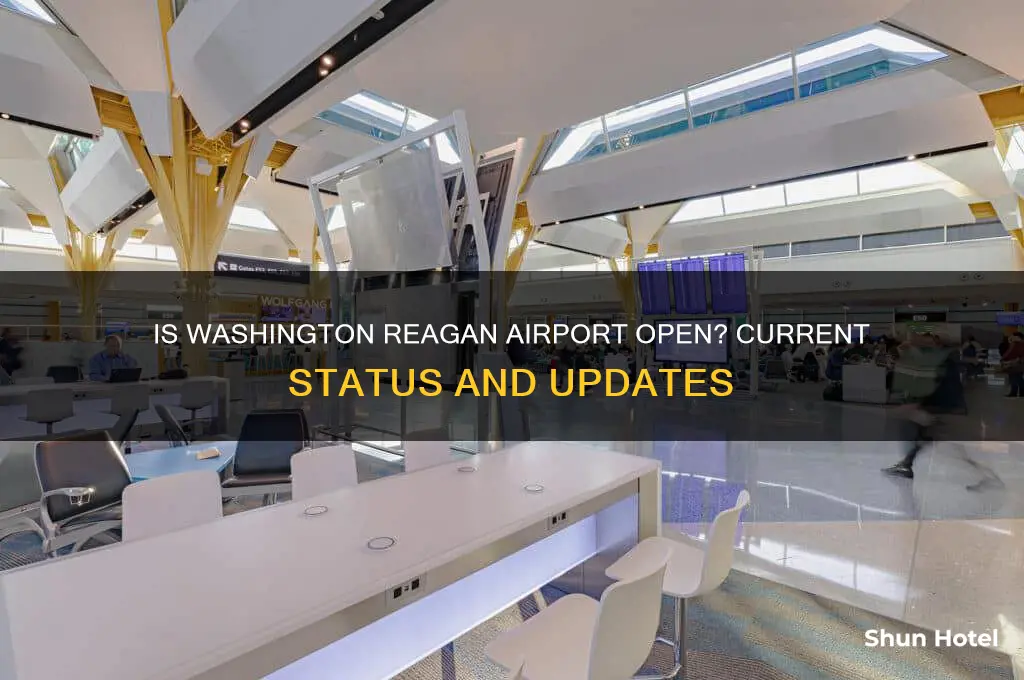 is washington reagan airport open