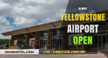 Is West Yellowstone Airport Open? Current Status and Travel Updates