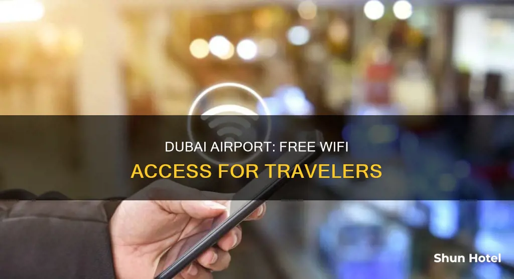 is wifi free at dubai airport