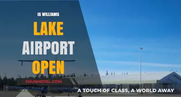 Is Williams Lake Airport Open? Current Status and Updates