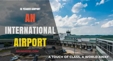 Is Yeager Airport International? Exploring Its Global Connectivity