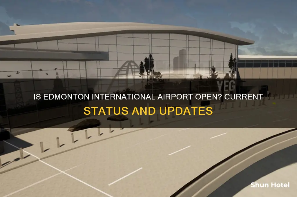 is yeg airport open