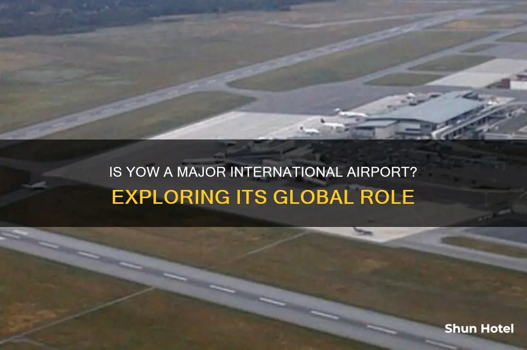is yow a mojor international airport