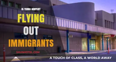 Yuma Airport's Role in Immigrant Deportation Flights: Fact or Fiction?