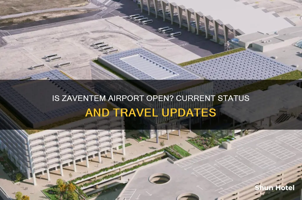 is zaventem airport open