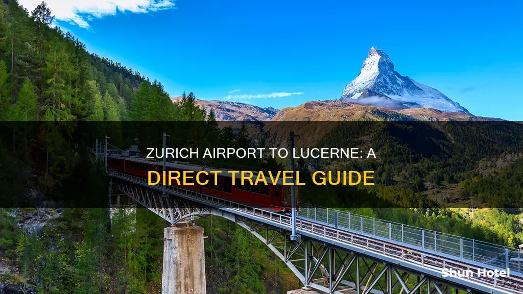 is zurich airport to lucerne dirrect