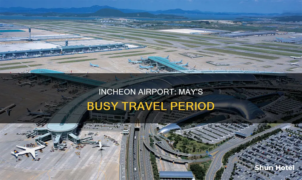 may 6th may 26th incheon airport