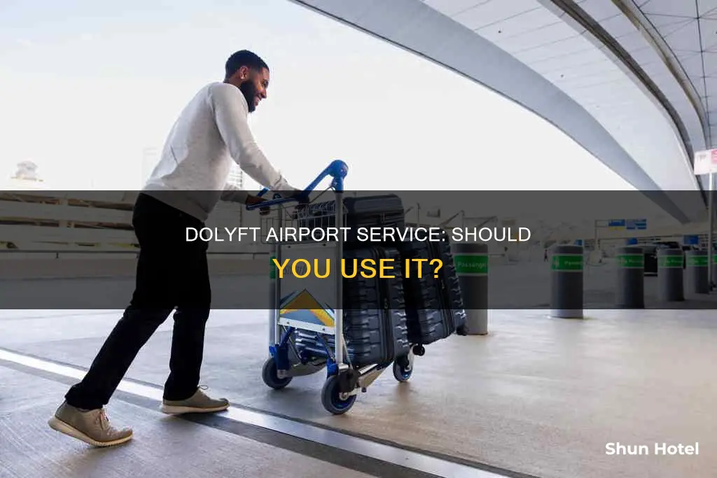 should i dolyft at the airport