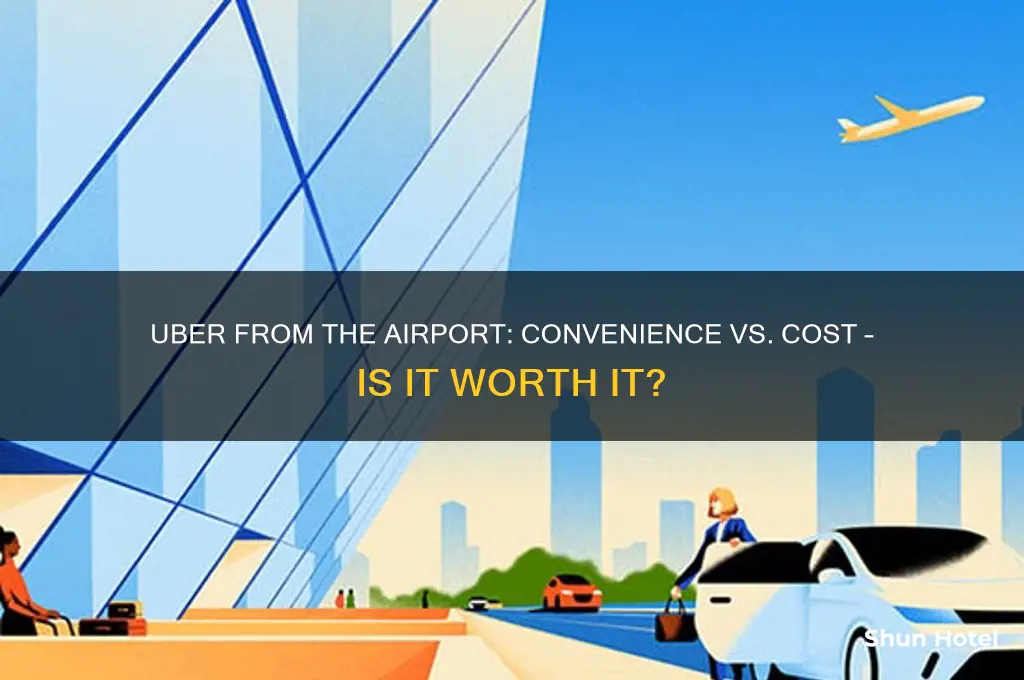 should i get an uber from the airport