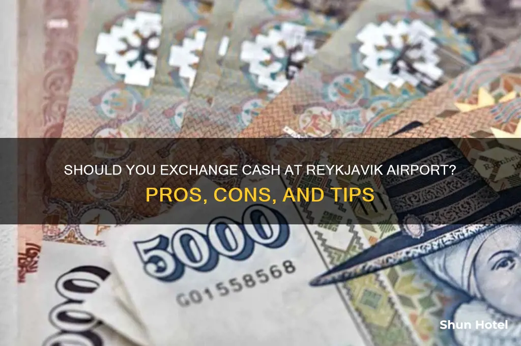 should i get cash at the airport in reykjavik