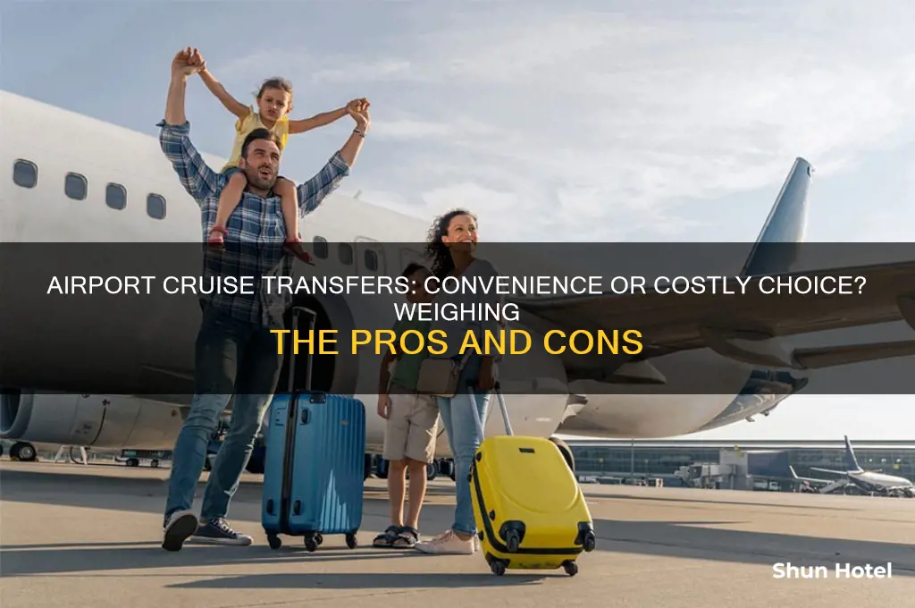 should i get transfer to airport cruise