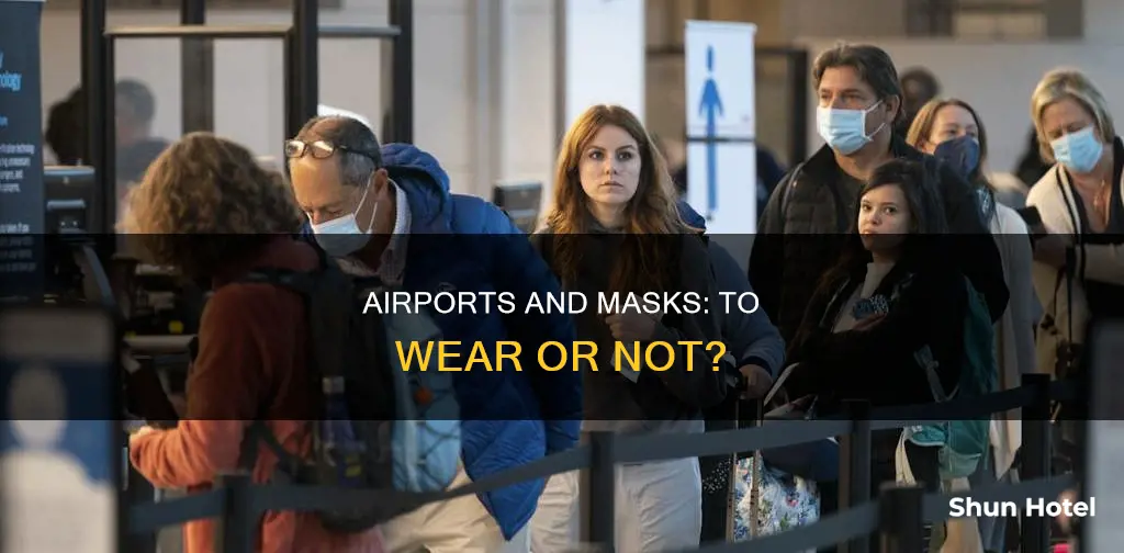 should i wear mask at airport