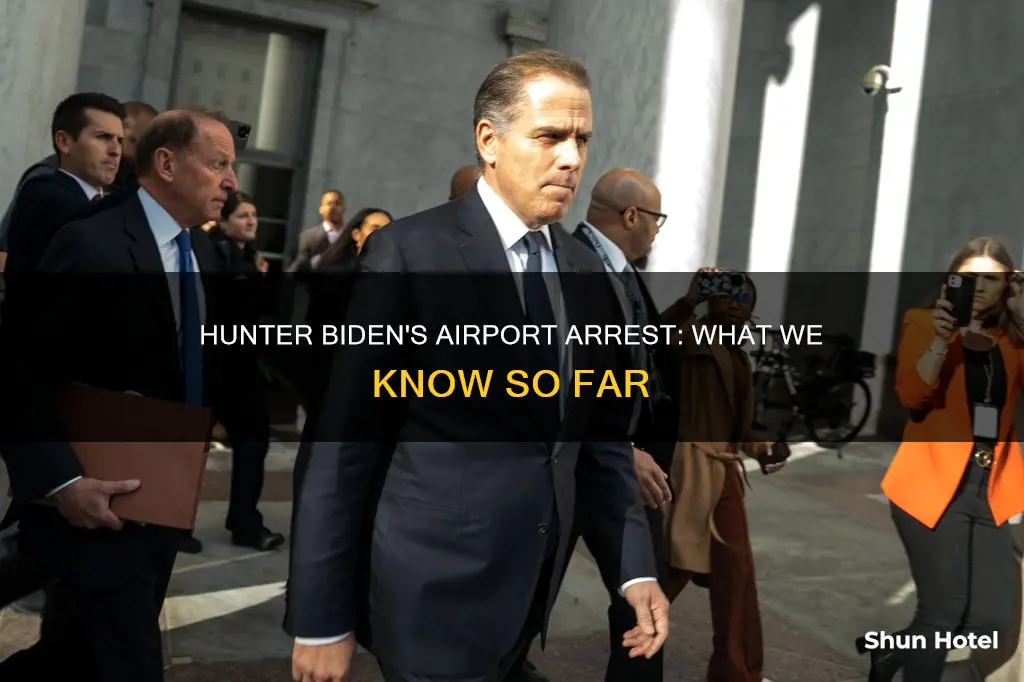 was hunter biden arrested at airport