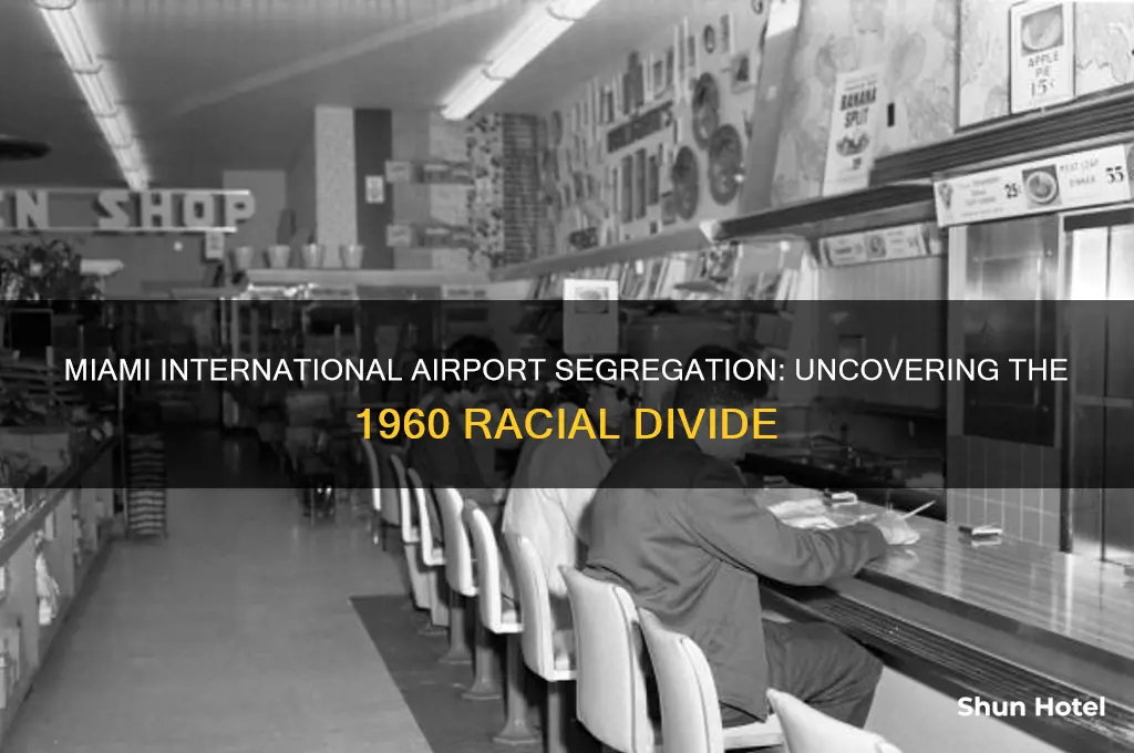 was miami international airport segregated in 1960