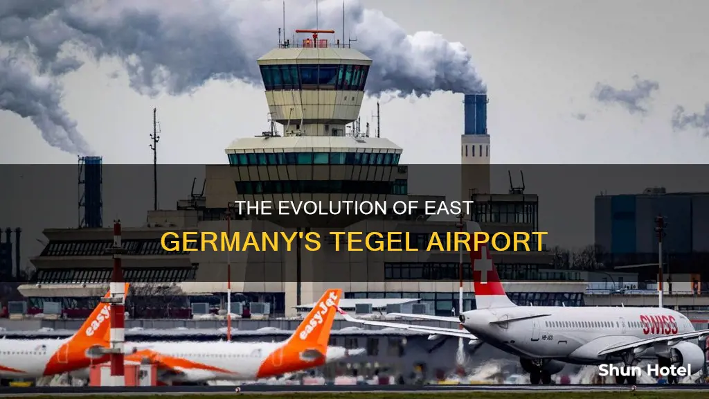 was tegel airport in east germany