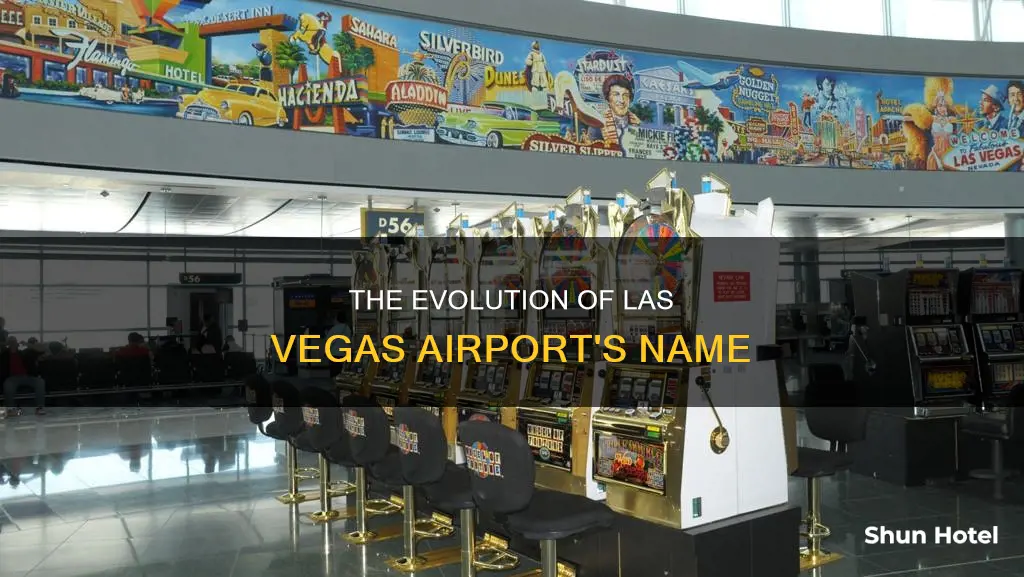 was the las vegas airport renamed