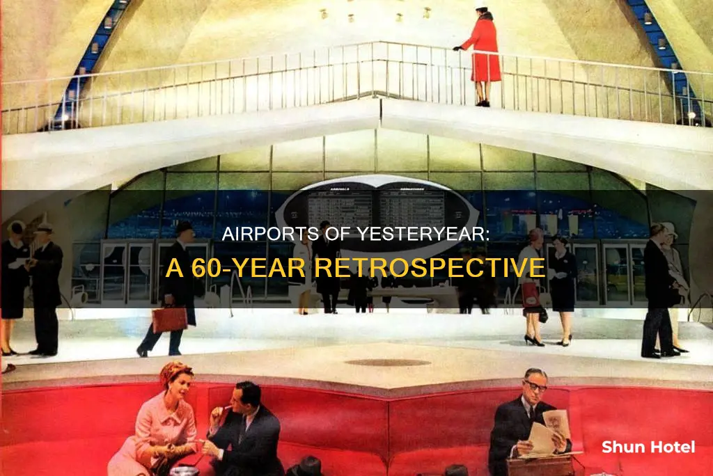 were there airports 60 years ago