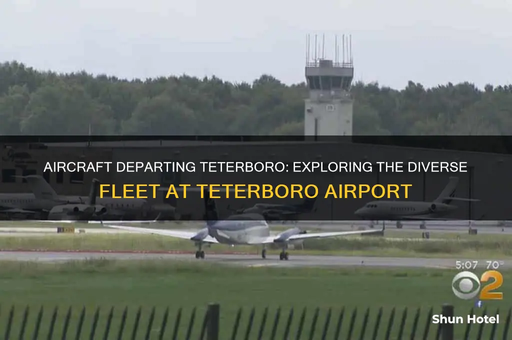 what aircraft fly out of teterboro airport