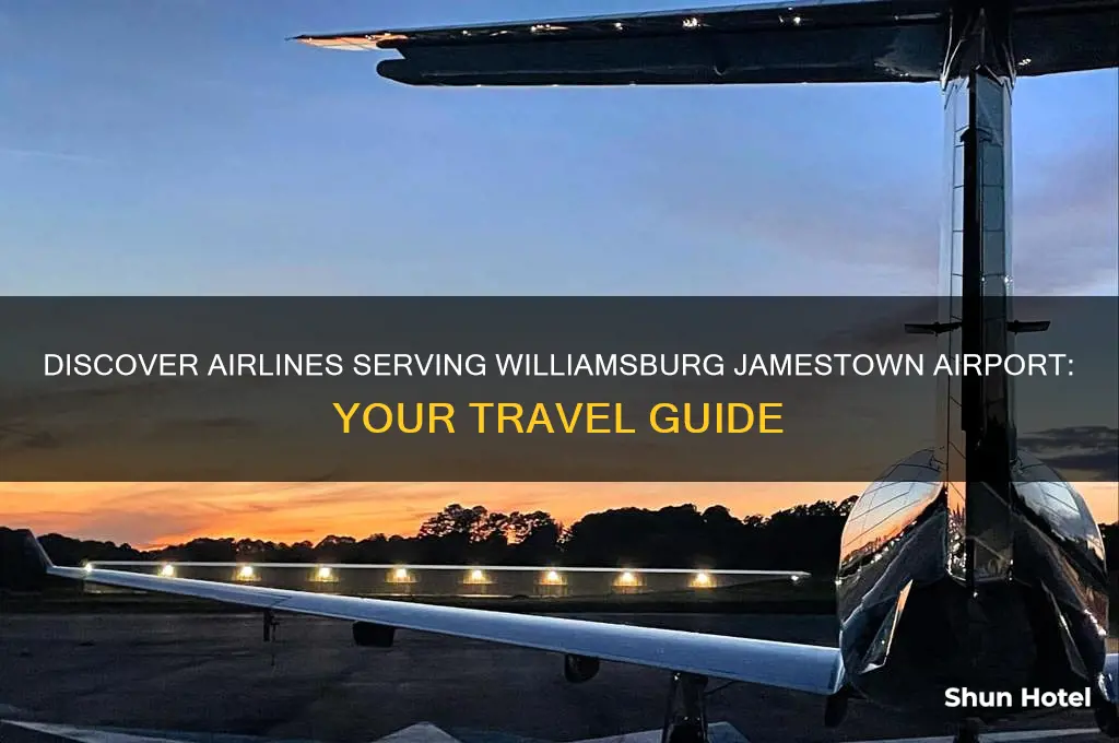 what airline flies into williamsburg jamestown airport