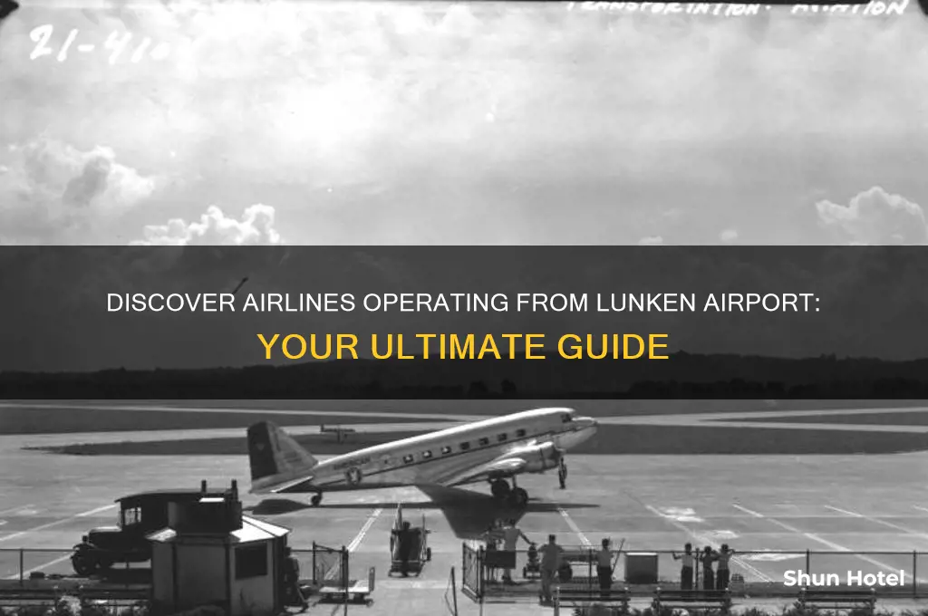 what airline flies out of lunken airport