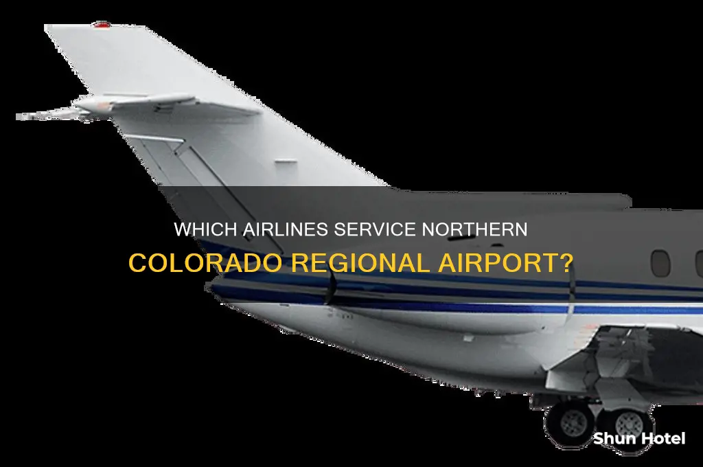 what airline fly to northern colorado airport