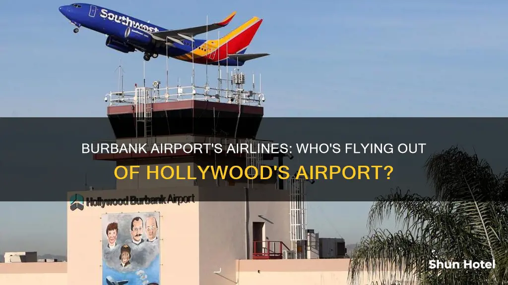what airlines are at burbank airport