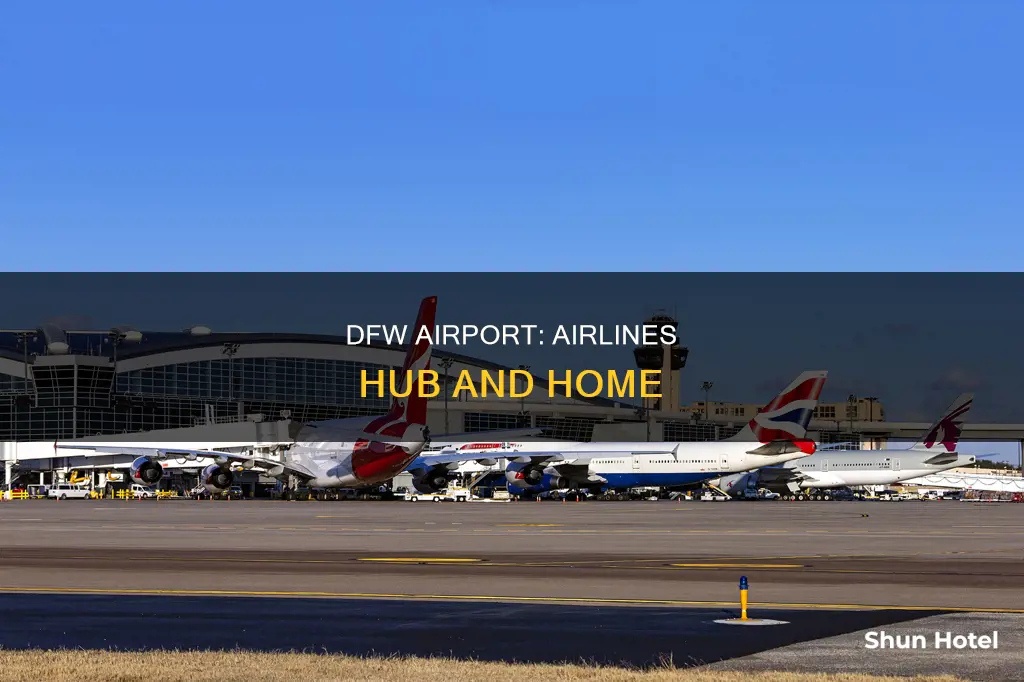 what airlines are at dfw airport