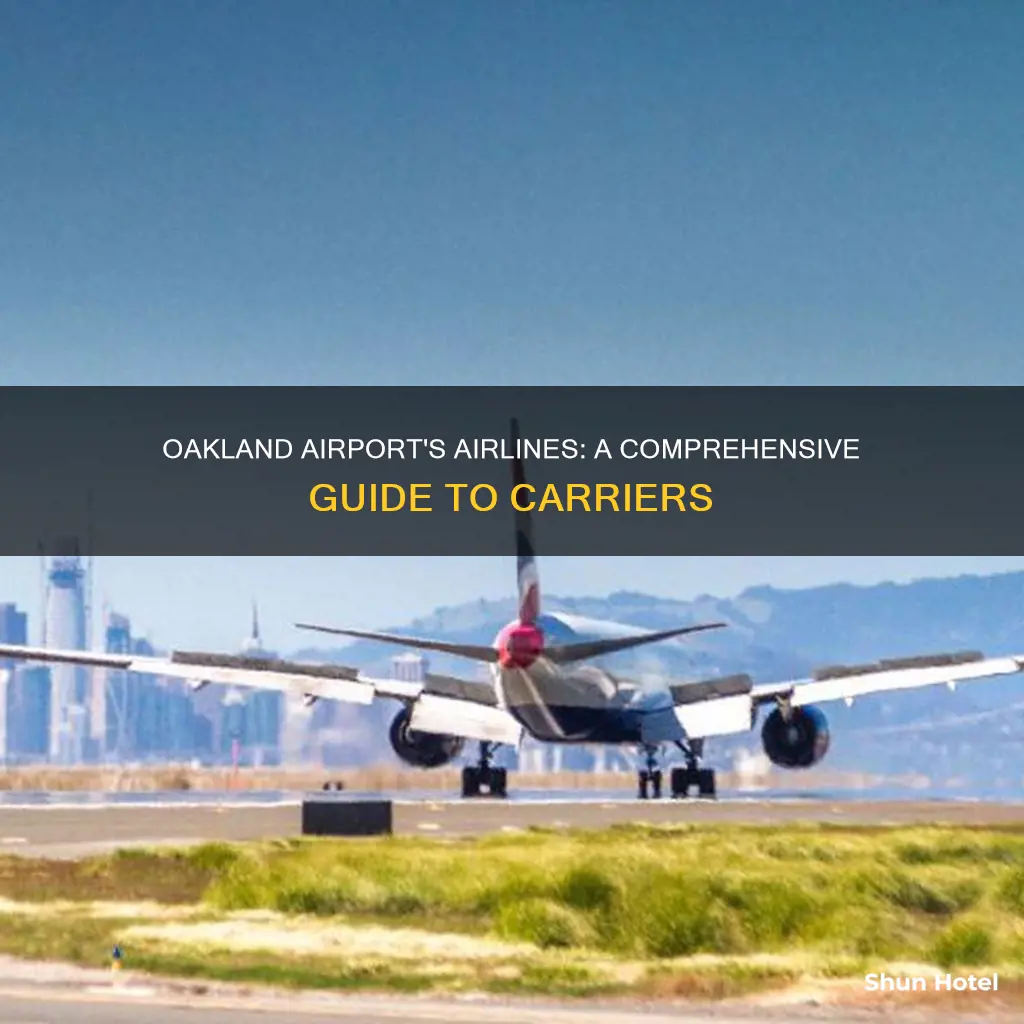 what airlines are at oakland airport
